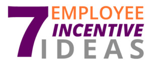 7 Employee Incentives